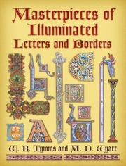 Cover of: Masterpieces of illuminated letters and borders