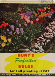 Cover of: Hunt's perfection bulbs for fall planting, 1947