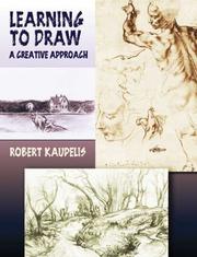 Learning to draw by Robert Kaupelis