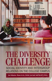 Cover of: The diversity challenge: social identity and intergroup relations on the college campus