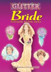 Cover of: Glitter Bride Sticker Paper Doll (Glitter) by Barbara Steadman