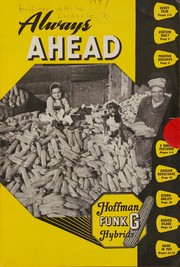 Cover of: Hoffman Funk G hybrids always ahead by A.H. Hoffman Seeds, Inc