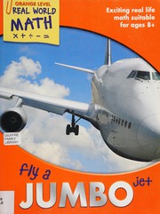 Cover of: Fly a jumbo jet