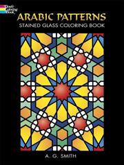 Cover of: Arabic Patterns Stained Glass Coloring Book by A. G. Smith