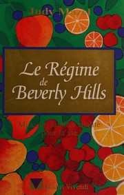 Cover of: Le régime de Beverly Hills