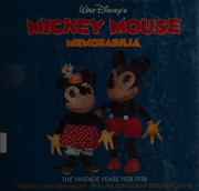 Walt Disney's Mickey Mouse memorabilia by Bevis Hillier, Bernard C. Shine