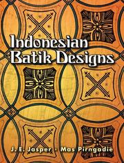 Cover of: Indonesian Batik Designs (Dover Pictorial Archive Series)