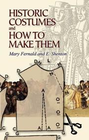 Cover of: Historic Costumes and How to Make Them