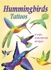 Cover of: Hummingbirds Tattoos by Jan Sovak