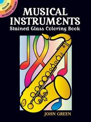 Cover of: Musical Instruments Stained Glass Coloring Book