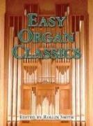 Cover of: Easy Organ Classics by Rollin Smith