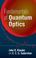 Cover of: Fundamentals of Quantum Optics