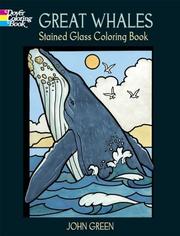 Cover of: Great Whales Stained Glass Coloring Book by John Green