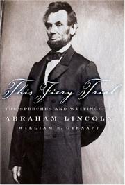 Cover of: This fiery trial: the speeches and writings of Abraham Lincoln