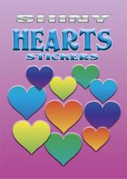 Cover of: Shiny Hearts Stickers (Shiny) by Dover Publications, Inc.