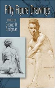 Cover of: Fifty Figure Drawings by George B. Bridgman