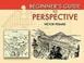 Cover of: Beginner's Guide to Perspective