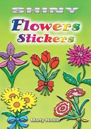 Cover of: Shiny Flowers Stickers (Shiny) | Marty Noble