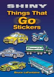 Cover of: Shiny Things That Go Stickers (Shiny)