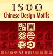 1500 Chinese Design Motifs by Pan Wuhua