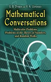 Cover of: Mathematical Conversations: Multicolor Problems, Problems in the Theory of Numbers, and Random Walks (Dover Books on Mathematics)