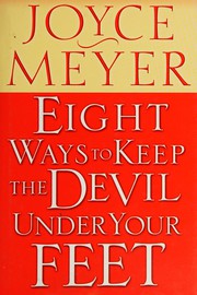Cover of: Eight ways to keep the devil under your feet