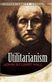 Cover of: Utilitarianism (Thrift Edition) by John Stuart Mill