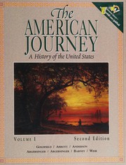 Cover of: American Journey: A History of the United States by David R. Goldfield, Virginia Dejohn Anderson, Carl Abbott, William L. Barney, Jo Ann E. Argersinger, Peter H. Argersinger