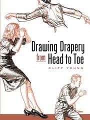 Cover of: Drawing Drapery from Head to Toe by Cliff Young
