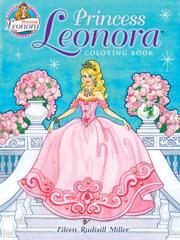 Cover of: Princess Leonora Coloring Book by Eileen Rudisill Miller