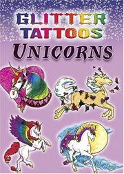 Cover of: Glitter Tattoos Unicorns | Christy Shaffer