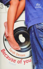 Cover of: Because of you by Sarah Dessen