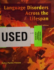 Language disorders across the lifespan by Betsy Partin Vinson