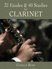 Cover of: 32 Etudes and 40 Studies for Clarinet