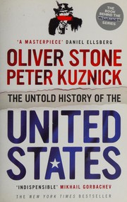 Cover of: Untold History of the United States by Oliver Stone, Peter Kuznick