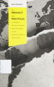 Cover of: The Necessity of the Political by Dick Howard