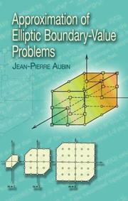 Cover of: Approximation of Elliptic Boundary-Value Problems by Jean Pierre Aubin