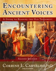 Encountering ancient voices by Corrine L. Carvalho