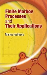 Cover of: Finite Markov Processes and Their Applications