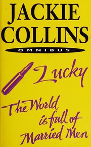 Cover of: Lucky: and, the world is full of married men