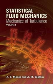 Cover of: Statistical Fluid Mechanics by Андрей Сергеевич Монин, A. M. Yaglom