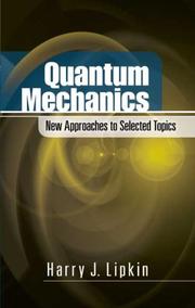 Cover of: Quantum Mechanics: New Approaches to Selected Topics (Dover Books on Physics)