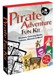 Cover of: Pirate Adventure Fun Kit by Dover Publications, Inc.