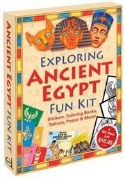 Cover of: Exploring Ancient Egypt Fun Kit