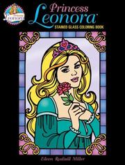 Cover of: Princess Leonora Stained Glass Coloring Book by Eileen Rudisill Miller