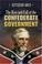 Cover of: The Rise and Fall of the Confederate Government