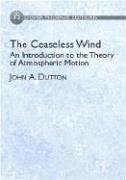 The ceaseless wind by John A. Dutton
