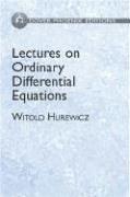 Cover of: Lectures on Ordinary Differential Equations