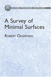 Cover of: A Survey of Minimal Surfaces