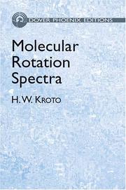 Molecular rotation spectra by H. W. Kroto